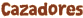 Cazadores